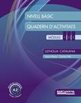 LLENGUA CATALANA. NIVELL BÀSIC. QUADERN D ' ACTIVITATS | 9788448932282 | HOMS, LAURA/VILÀ, CARME | Llibreria Drac - Librería de Olot | Comprar libros en catalán y castellano online