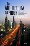 ARQUITECTURA DEL PODER, LA | 9788434469006 | SUDJIC, DEYAN | Llibreria Drac - Librería de Olot | Comprar libros en catalán y castellano online