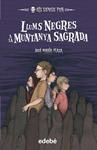 LLUMS NEGRES A LA MUNTANYA SAGRADA (ELS SENSE POR 8) | 9788468309002 | PLAZA, JOSÉ MARÍA | Llibreria Drac - Llibreria d'Olot | Comprar llibres en català i castellà online