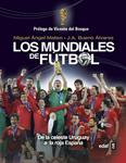 MUNDIALES DE FÚTBOL, LOS | 9788441434110 | AA.DD. | Llibreria Drac - Llibreria d'Olot | Comprar llibres en català i castellà online