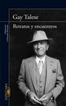 RETRATOS Y ENCUENTROS | 9788420406022 | TALESE, GAY | Llibreria Drac - Llibreria d'Olot | Comprar llibres en català i castellà online