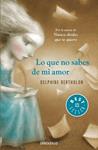 LO QUE NO SABES DE MI AMOR | 9788490328354 | BERTHOLON, DELPHINE | Llibreria Drac - Llibreria d'Olot | Comprar llibres en català i castellà online