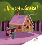 EN HANSEL I LA GRETEL | 9788492790906 | GOFF, HERVE LE | Llibreria Drac - Llibreria d'Olot | Comprar llibres en català i castellà online