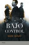 BAJO CONTROL | 9788493696054 | MCNAY, MARK | Llibreria Drac - Llibreria d'Olot | Comprar llibres en català i castellà online