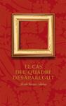 CAS DEL QUADRE DESAPAREGUT, EL | 9788424646585 | SIERRA I FABRA, JORDI | Llibreria Drac - Librería de Olot | Comprar libros en catalán y castellano online