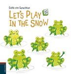 LET'S PLAY IN THE SNOW | 9788426391599 | VAN GENECHTEN, GUIDO | Llibreria Drac - Llibreria d'Olot | Comprar llibres en català i castellà online