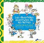 DIVERTIDES AVENTURES DE LES LLETRES, LES | 9788499061283 | LÓPEZ ÁVILA, PILAR | Llibreria Drac - Llibreria d'Olot | Comprar llibres en català i castellà online