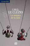 MUSICA DE LA FAM, LA | 9788429763003 | LE CLEZIO, J.M.G. | Llibreria Drac - Llibreria d'Olot | Comprar llibres en català i castellà online