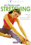 EN FORMA CON STRETCHING (FITNESS) | 9788430559985 | MACCADANZA, ROBERTO | Llibreria Drac - Llibreria d'Olot | Comprar llibres en català i castellà online