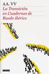 TRANSICION EN CUADERNOS DE RUEDO IBERICO, LA | 9788408104520 | AA. VV. | Llibreria Drac - Librería de Olot | Comprar libros en catalán y castellano online