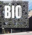 BIO ARCHITECTURE | 9788415829409 | AAVV | Llibreria Drac - Llibreria d'Olot | Comprar llibres en català i castellà online