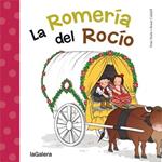 ROMERÍA DEL ROCÍO, LA | 9788424651794 | NUÑO, FRAN | Llibreria Drac - Librería de Olot | Comprar libros en catalán y castellano online