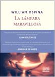 LÁMPARA MARAVILLOSA, LA | 9788416259175 | OSPINA, WILLIAM | Llibreria Drac - Llibreria d'Olot | Comprar llibres en català i castellà online