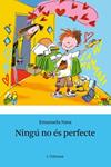 NINGU NO ES PERFECTE | 9788499325040 | NAVA, EMANUELA | Llibreria Drac - Llibreria d'Olot | Comprar llibres en català i castellà online