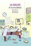 SALUD A TU ALCANCE, LA | 9788497544269 | ZURCHER, MURIEL | Llibreria Drac - Llibreria d'Olot | Comprar llibres en català i castellà online