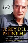 REY DEL PETROLEO, EL | 9788427037878 | AMMANN, DANIEL | Llibreria Drac - Llibreria d'Olot | Comprar llibres en català i castellà online