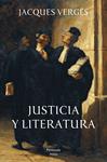 JUSTICIA Y LITERATURA | 9788499421766 | VERGES, JACQUES | Llibreria Drac - Llibreria d'Olot | Comprar llibres en català i castellà online