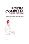 POESIA COMPLETA | 9788415835493 | MANDELSTAM, ÓSSIP | Llibreria Drac - Llibreria d'Olot | Comprar llibres en català i castellà online