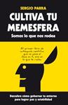 CULTIVA TU MEMESFERA. SOMOS LO QUE NOS RODEA | 9788416002245 | PARRA, SERGIO | Llibreria Drac - Llibreria d'Olot | Comprar llibres en català i castellà online