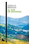 AL SUR DE GRANADA | 9788490660652 | BRENAN, GERALD | Llibreria Drac - Llibreria d'Olot | Comprar llibres en català i castellà online