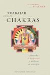 TRABAJAR CON LOS CHAKRAS | 9788477208471 | WOLLMAR, KLAUSBERND | Llibreria Drac - Llibreria d'Olot | Comprar llibres en català i castellà online