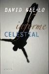 INFORME CELESTIAL | 9788466404716 | NEL.LO, DAVID | Llibreria Drac - Librería de Olot | Comprar libros en catalán y castellano online