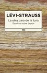 OTRA CARA DE LA LUNA, LA | 9788490065693 | LEVI-STRAUSS , CLAUDE | Llibreria Drac - Llibreria d'Olot | Comprar llibres en català i castellà online