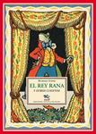 REY RANA Y OTROS CUENTOS, EL | 9788496956285 | HERMANOS GRIMM | Llibreria Drac - Llibreria d'Olot | Comprar llibres en català i castellà online