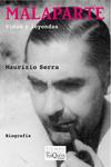 MALAPARTE | 9788483834305 | SERRA, MAURIZIO | Llibreria Drac - Librería de Olot | Comprar libros en catalán y castellano online