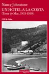 HOTEL A LA COSTA, UN | 9788483832592 | JOHNSTONE, NANCY | Llibreria Drac - Llibreria d'Olot | Comprar llibres en català i castellà online