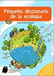 PEQUEÑO DICCIONARIO DE LA ECOLOGIA | 9788497543965 | GODARD, PHILIPPE | Llibreria Drac - Llibreria d'Olot | Comprar llibres en català i castellà online