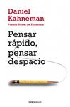 PENSAR RAPIDO, PENSAR DESPACIO | 9788490322505 | KAHNEMAN, DANIEL | Llibreria Drac - Llibreria d'Olot | Comprar llibres en català i castellà online