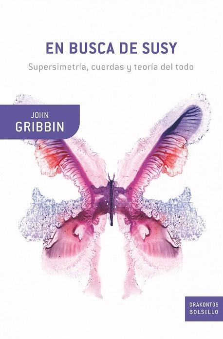 EN BUSCA DE SUSY | 9788498921106 | GRIBBIN, JOHN | Llibreria Drac - Librería de Olot | Comprar libros en catalán y castellano online