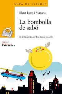 BOMBOLLA DE SABO, LA | 9788448917531 | BIGAS, ELENA | Llibreria Drac - Librería de Olot | Comprar libros en catalán y castellano online