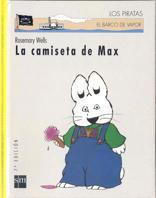 CAMISETA DE MAX, LA | 9788434857087 | WELLS, ROSEMARY | Llibreria Drac - Llibreria d'Olot | Comprar llibres en català i castellà online