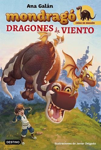 DRAGONES DE VIENTO (MONDRAGÓ 1) | 9788408194996 | GALÁN, ANA | Llibreria Drac - Librería de Olot | Comprar libros en catalán y castellano online