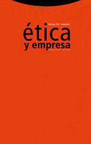 ETICA Y EMPRESA | 9788481643473 | LOZANO, JOSEP M. | Llibreria Drac - Llibreria d'Olot | Comprar llibres en català i castellà online