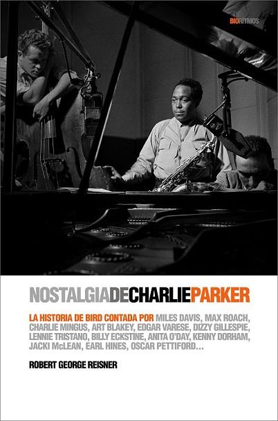 NOSTALGIA DE CHARLIE PARKER | 9788496879409 | GEORGE, ROBERT | Llibreria Drac - Llibreria d'Olot | Comprar llibres en català i castellà online