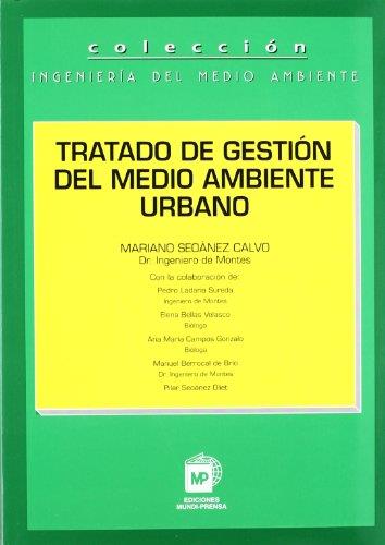 TRATADO DE GESTION DEL MEDIO AMBIENTE URBANO | 9788471149596 | SEOANEZ CALVO, MARIANO | Llibreria Drac - Llibreria d'Olot | Comprar llibres en català i castellà online