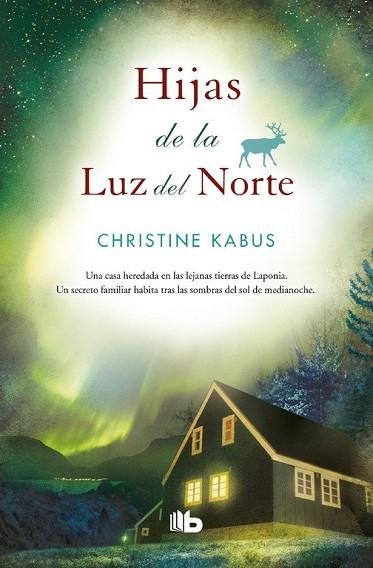 HIJAS DE LA LUZ DEL NORTE | 9788490704783 | KABUS, CHRISTINE | Llibreria Drac - Llibreria d'Olot | Comprar llibres en català i castellà online