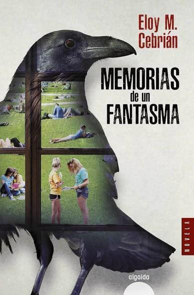 MEMORIAS DE UN FANTASMA | 9788490678374 | CEBRIÁN, ELOY M. | Llibreria Drac - Llibreria d'Olot | Comprar llibres en català i castellà online