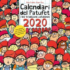CALENDARI DEL PATUFET 2020 I LES TRADICIONS CATALANES | 9788490348550 | ROIG, ROGER | Llibreria Drac - Librería de Olot | Comprar libros en catalán y castellano online