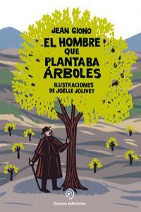 HOMBRE QUE PLANTABA ÁRBOLES, EL / POP UP | 9788415945130 | GIONO, JEAN | Llibreria Drac - Librería de Olot | Comprar libros en catalán y castellano online