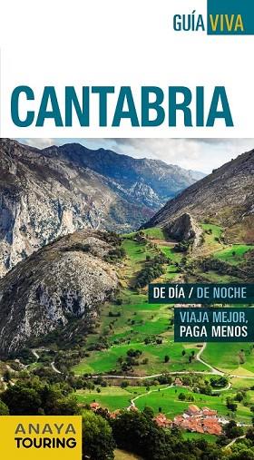 CANTABRIA 2016 (GUÍA VIVA) | 9788499358604 | GÓMEZ, IÑAKI ; GARRIDO, MARÍA AUXILIADORA | Llibreria Drac - Librería de Olot | Comprar libros en catalán y castellano online