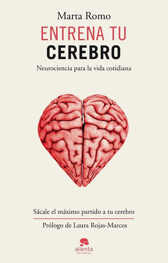 ENTRENA TU CEREBRO | 9788415678816 | ROMO, MARTA | Llibreria Drac - Librería de Olot | Comprar libros en catalán y castellano online