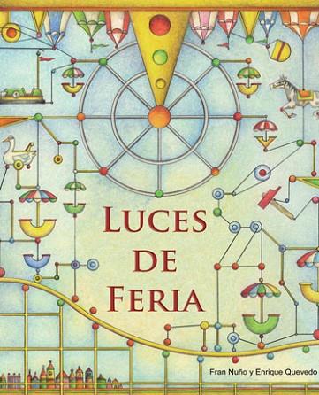 LUCES DE FERIA | 9788415784166 | NUÑO, FRAN | Llibreria Drac - Llibreria d'Olot | Comprar llibres en català i castellà online