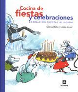 COCINA DE FIESTAS Y CELEBRACIONES. COCINAR SIN FUEGO Y AL HO | 9788424639150 | BALIU, GLORIA; L. JOVER | Llibreria Drac - Llibreria d'Olot | Comprar llibres en català i castellà online