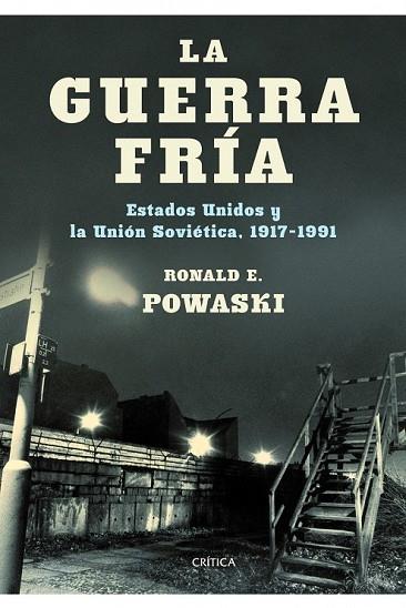 GUERRA FRIA, LA | 9788498922554 | POWASKI, RONALD | Llibreria Drac - Llibreria d'Olot | Comprar llibres en català i castellà online