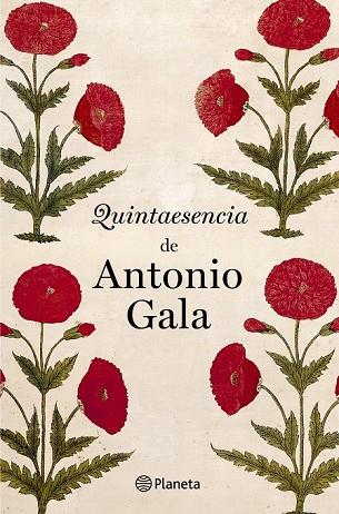 QUINTAESENCIA  | 9788408031543 |  GALA, ANTONIO | Llibreria Drac - Librería de Olot | Comprar libros en catalán y castellano online