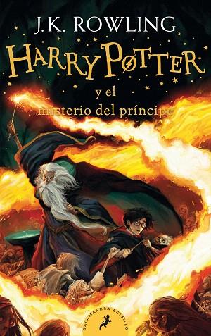 HARRY POTTER Y EL MISTERIO DEL PRÍNCIPE (HARRY POTTER 6) | 9788418173158 | ROWLING, J.K. | Llibreria Drac - Llibreria d'Olot | Comprar llibres en català i castellà online